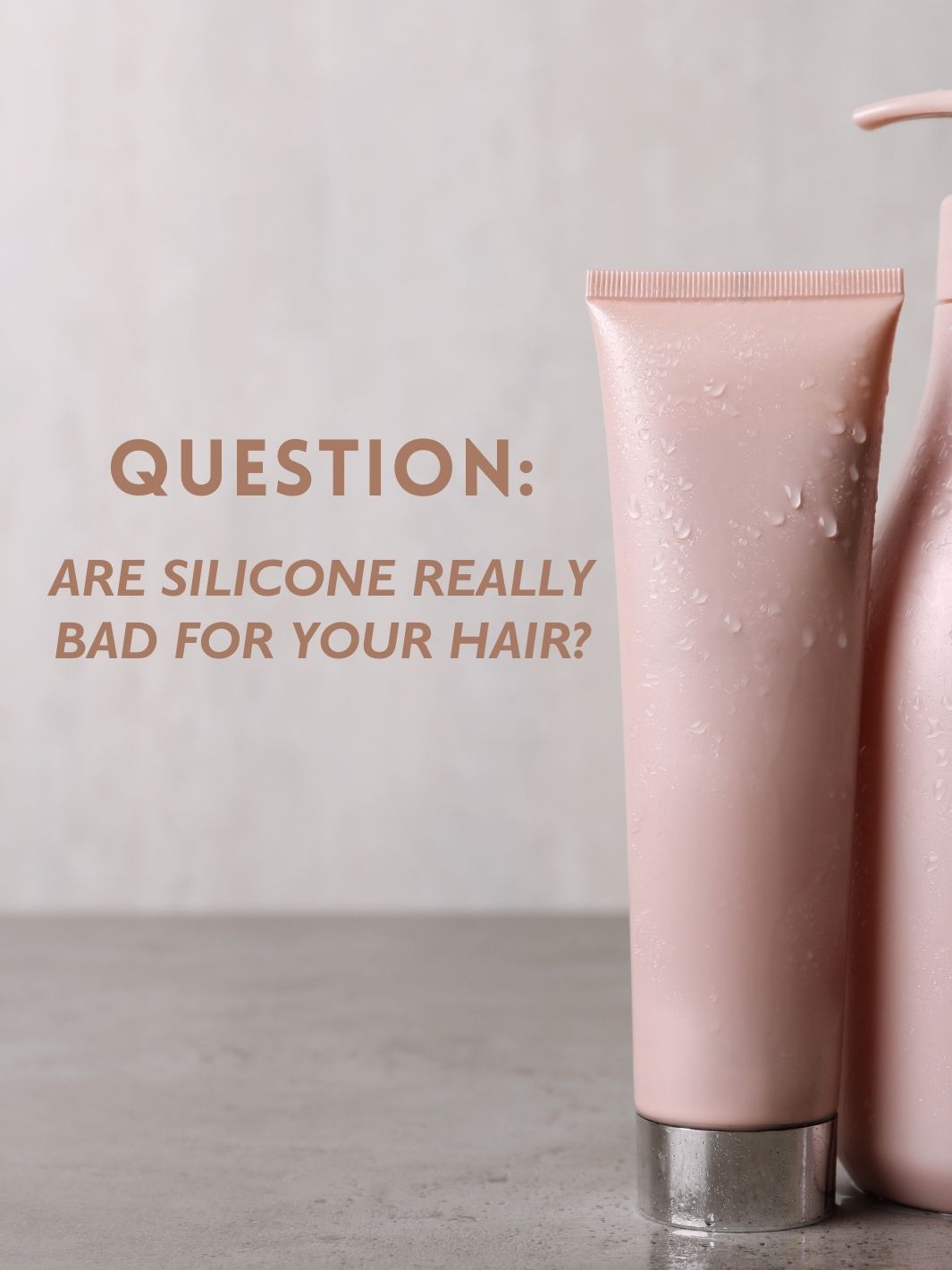 Are Silicone Bad for Your Hair?